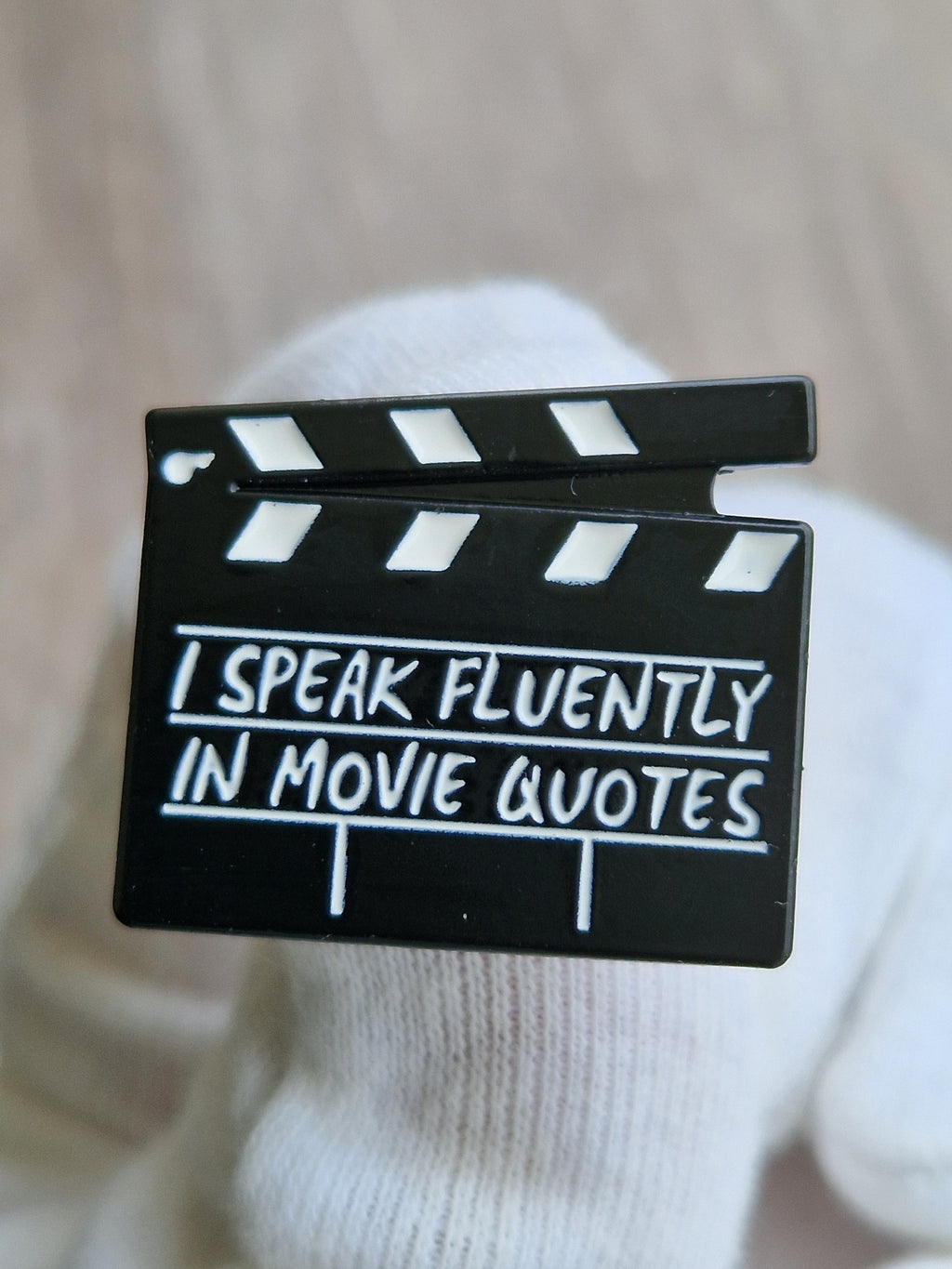 Spilla cinema “I speak fluently in movie quotes”