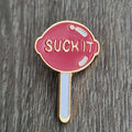 Spilla Lecca-Lecca “Suck It”