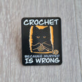 Spilla Crochet Ironica