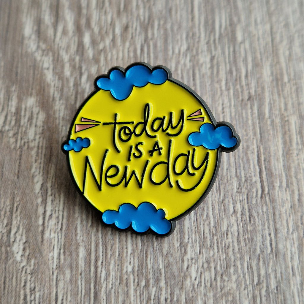 Spilla motivazionale “Today is a New Day”