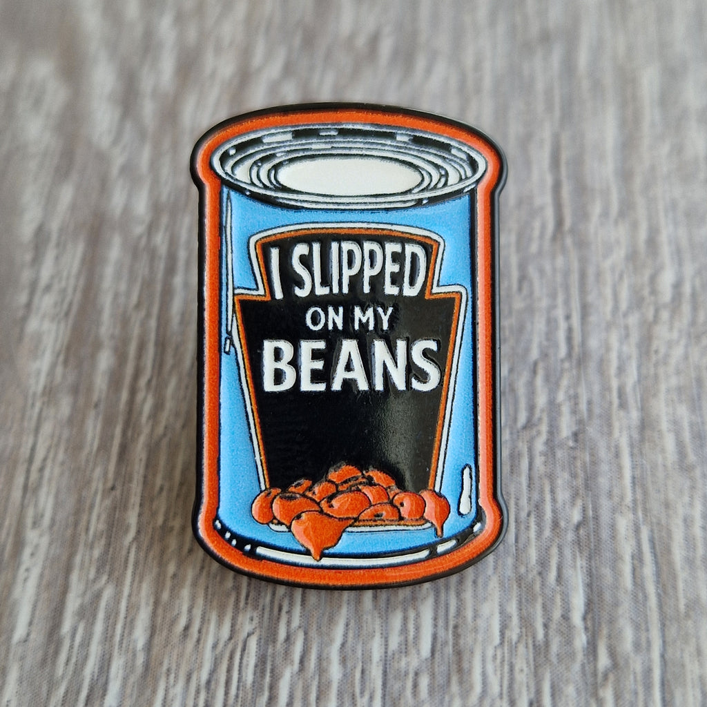 Spilla "I Slipped on My Beans"
