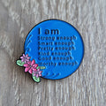 Spilla "I Am Enough" con Fiori