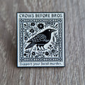 Spilla Corvo "Crows Before Bros"