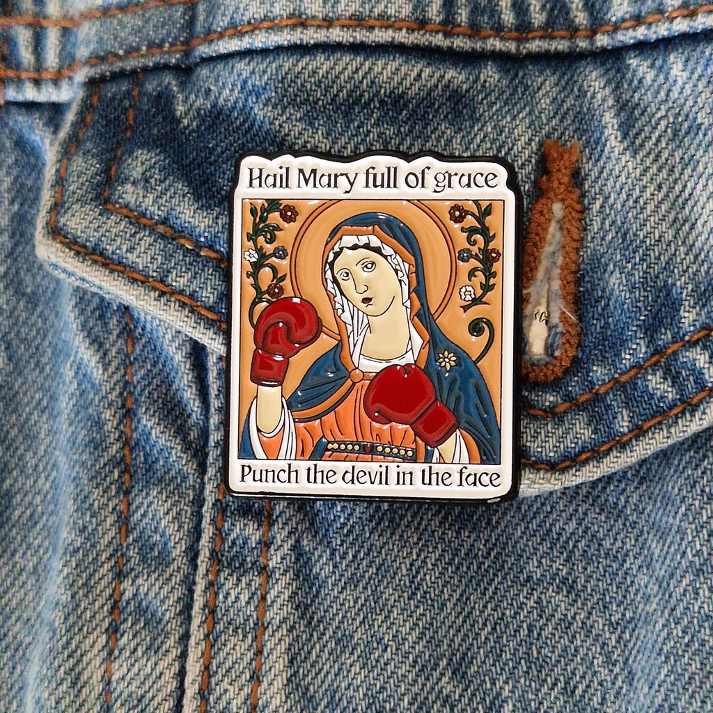 Spilla "Hail Mary full of grace punch the devil in the face