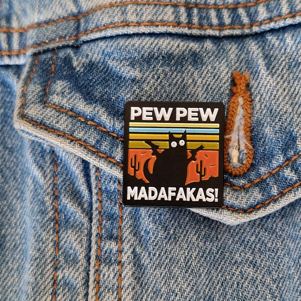 Spilla “Pew Pew Madafakas”